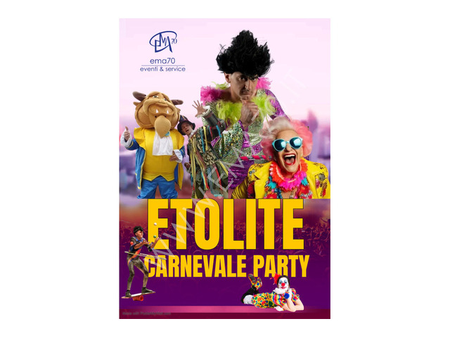 ETOLITE CARNEVALE PARTY  - EVENTI AZIENDALI