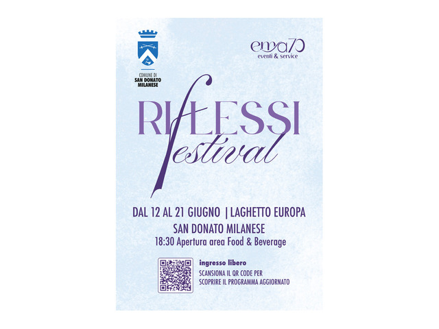 RIFLESSI FESTIVAL 2026 - SAN DONATO MILANESE dal 12 al 21 giugno